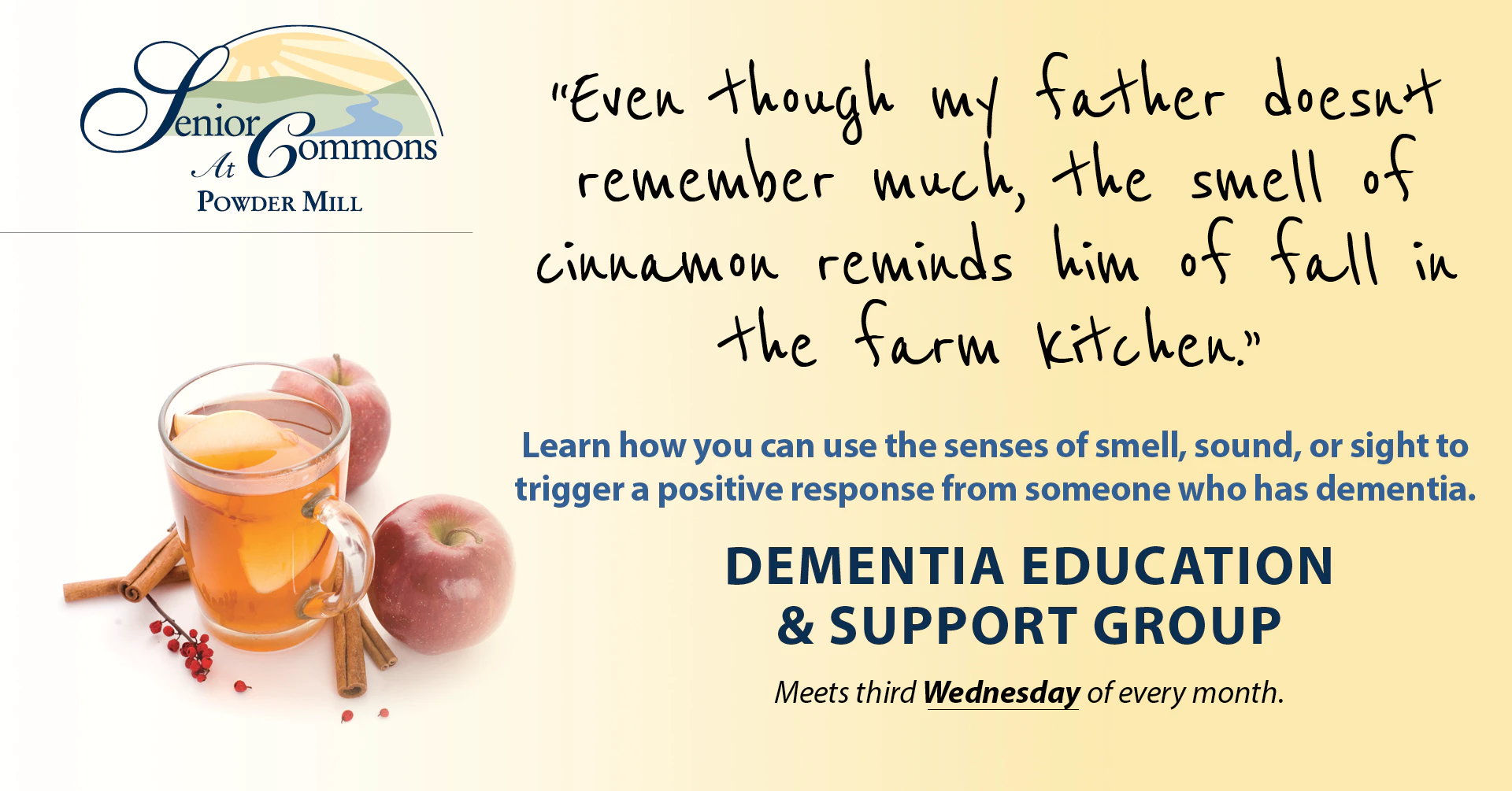 Apple cider with cinnamon promoting dementia support group
